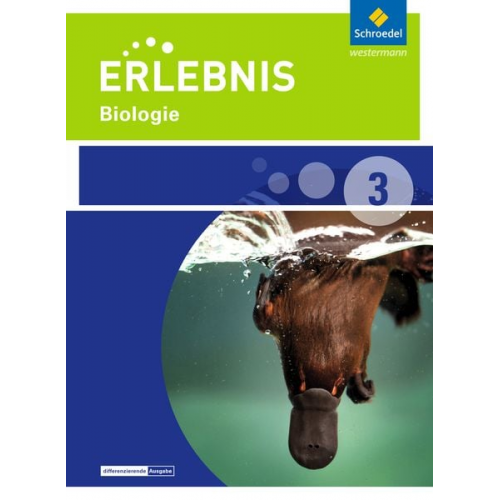 Erlebnis Biologie 3. Schulbuch. Realschulen. Niedersachsen