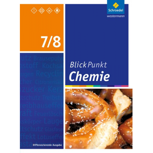 Blickpunkt Chemie 7 / 8. Schulbuch. Sekundarschulen und Oberschulen. Berlin und Brandenburg