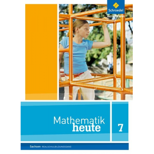 Mathematik heute 7. Schulbuch. Sachsen