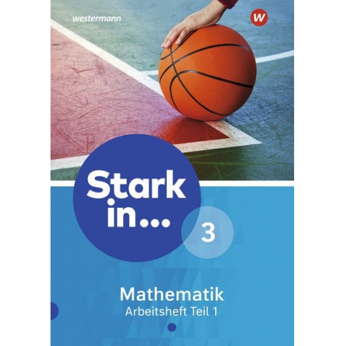 Stark in Mathematik 3. Arbeitsheft. Teil 1 (Lernstufe 9)