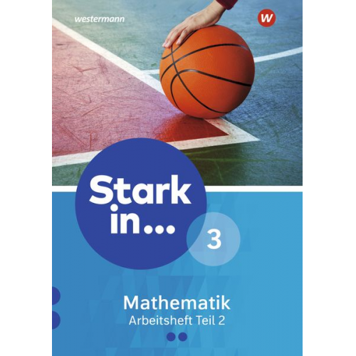 Stark in Mathematik 3. Arbeitsheft. Teil 2. (Lernstufe 10)