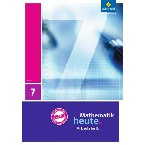 Mathematik heute 7. Arbeitsheft mit Lösungen. Hessen