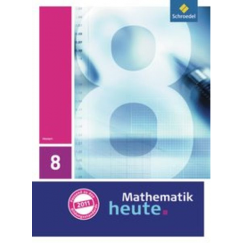 Mathematik heute 8. Schulbuch. Hessen