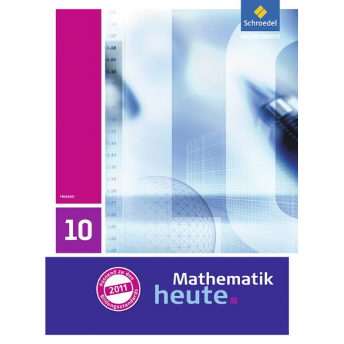 Mathematik heute 10. Schulbuch. Hessen