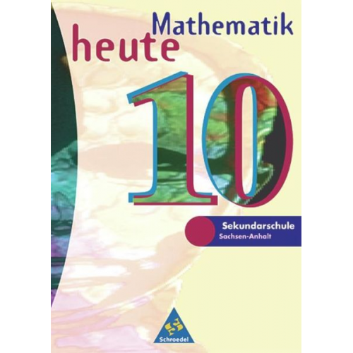 Heinz Griesel Helmut Postel - Mathe heute 10/SB/BR SAN/Neu/Euro