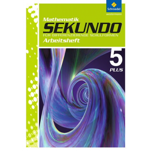 Sekundo 5. Arbeitsheft. Mathematik Plus. Differenzierende Schulformen