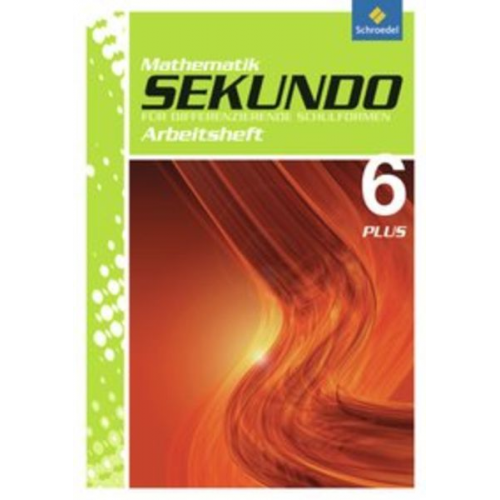 Sekundo 6 Arb. Mathematik Plus differenz. Schulformen (2009)