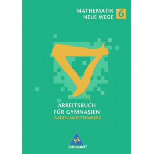 Arno Lergenmüller - Mathematik Neue Wege 6 Arb.m. CD-ROM GY BW