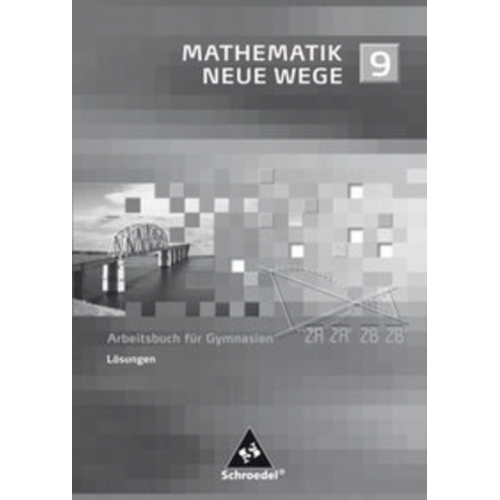 Mathematik Neue Wege SI 9 Lös G8 NRW SH 2007