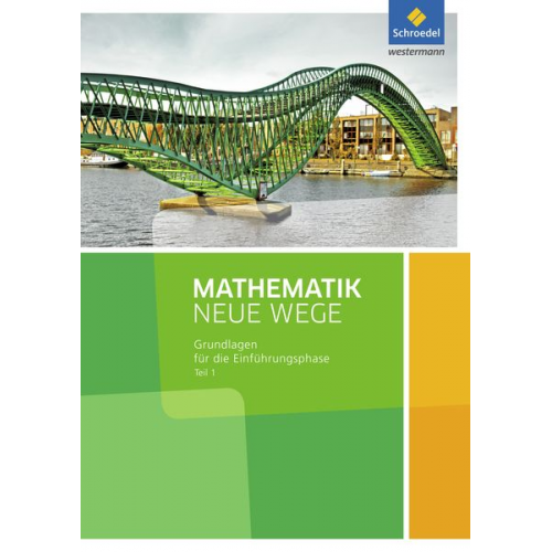 Mathematik Neue Wege SII. Gymnasien. Nordrhein-Westfalen