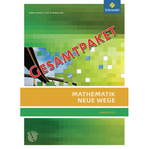 Michael Bostelmann Christian Fehse Benno Grabinger Annelies Paulitsch Kerstin Pauser - Mathematik Neue Wege. Gesamtpaket. Sekundarstufe 2. Berlin, Rheinland-Pfalz, Saarland und Schleswig-Holstein