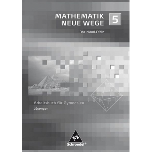 Mathematik Neue Wege SI 5 Lös. RHP 2005