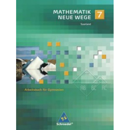 Arno Lergenmüller Günter Schmidt - Mathe Neue Wege SI 7 Arb. SL (2009)