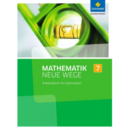 Mathematik Neue Wege SI 7. Arbeitsbuch. Nordrhein-Westfalen