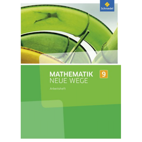 Mathematik Neue Wege SI 9. Arbeitsheft. Nordrhein-Westfalen