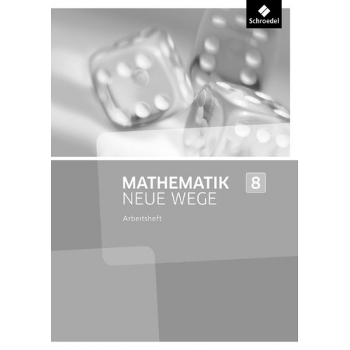 Mathematik Neue Wege SI 8. Lösungen Arbeitsheft. Nordrhein-Westfalen