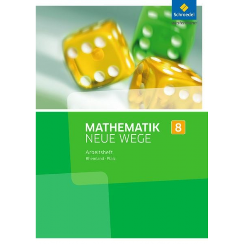 Kerstin Peuser Armin Baeger Miriam Dolic Aloisius Görg Johanna Heitzer - Mathematik Neue Wege SI 8. Arbeitsheft. Rheinland-Pfalz