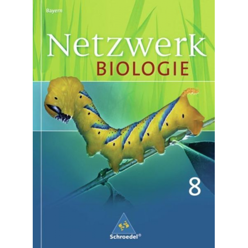 Wolfgang Jungbauer - Netzwerk Biologie 8 SB BY