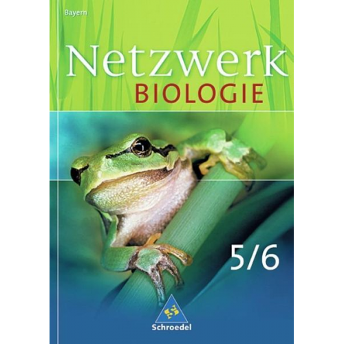 Wolfgang Jungbauer - Netzwerk Biologie 5/6 SB BY 2004