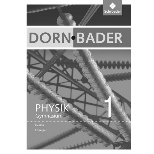 Dorn/Bader Physik Lös. 1 S1 HE (2012)