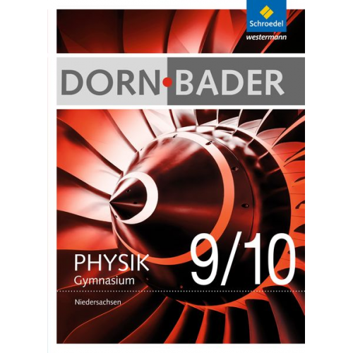 Rainer Müller - Dorn / Bader Physik 9 / 10. Schulbuch. Sekundarstufe 1. Niedersachsen