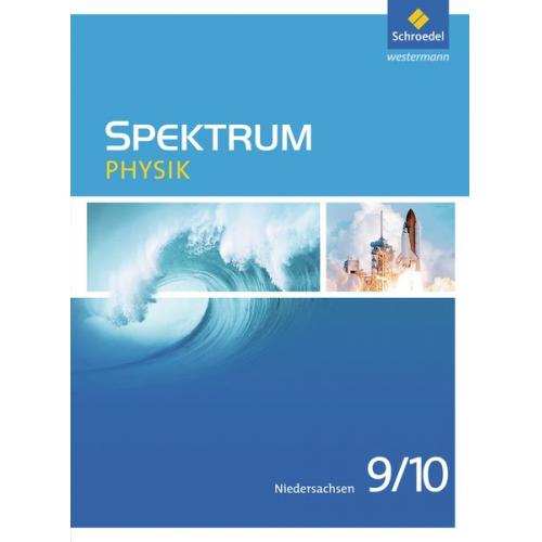 Thomas Appel Ulrich Fries Daniel Hess Jens Gössing Manfred Klostermann - Spektrum Physik 9 / 10. Schulbuch. Niedersachsen