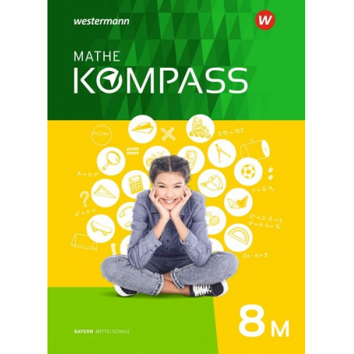 Mathe Kompass 8. Schulbuch 8. Bayern