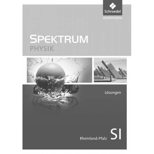 Appel Thomas - Spektrum Physik SI. Lösungen. Rheinland-Pfalz