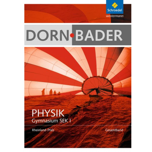 Dorn / Bader Physik. Schulbuch. Sekundarstufe 1. Rheinland-Pfalz