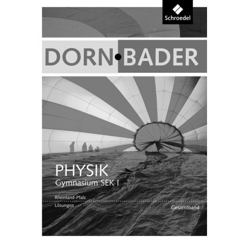 Dorn / Bader Physik SI. Lösungen. Rheinland - Pfalz