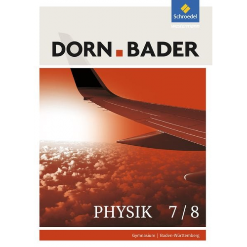 Dorn / Bader Physik 7/8. Schulbuch. Sekundarstufe 1. Baden-Württemberg