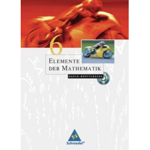 Heinz Griesel Helmut Postel Friedrich Suhr - Elemente Mathematik 6 SB BW (Ausg. 04)