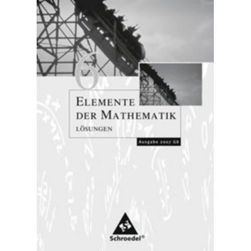 Elemente Mathe 6 Lös. S1 (G8 2007) NRW (2005)