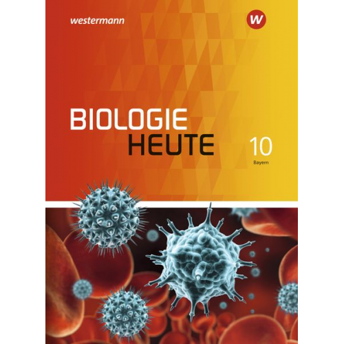 Biologie heute SI 10. Schulbuch. Allgemeine Ausgabe für Bayern