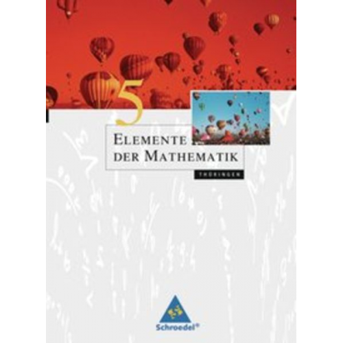 Heinz Griesel Helmut Postel Friedrich Suhr - Elemente der Mathematik 5. Schulbuch. Thüringen