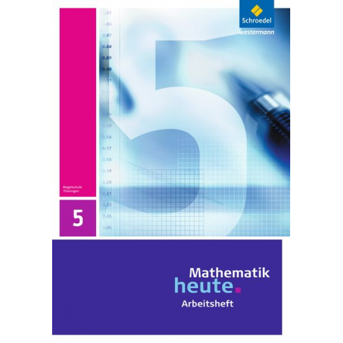 Mathematik heute 5. Arbeitsheft. Thüringen