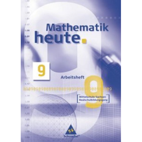 Heinz Griesel Helmut Postel Rudolf Vom Hofe - Mathematik heute 9 Arb./ MS S (04) Realschulbild.