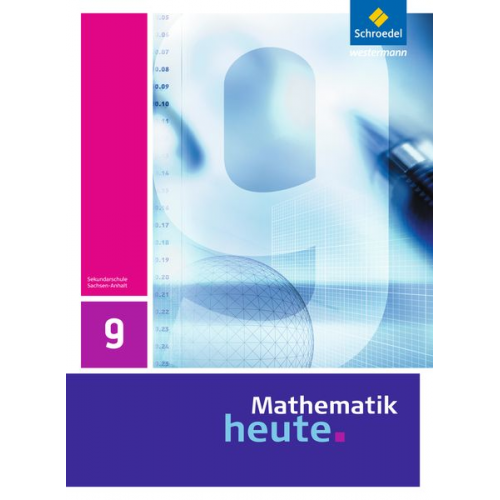 Mathematik heute 9. Schulbuch. Realschule. Sachsen-Anhalt