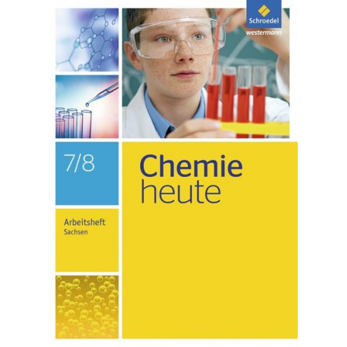 Chemie heute 7 / 8. Arbeitsheft. Sachsen