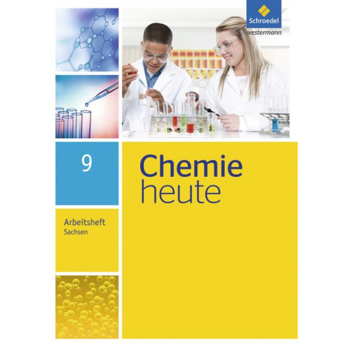 Chemie heute 9. Arbeitsheft. Sachsen