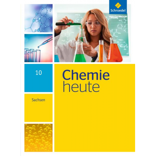 Chemie heute 10. Schulbuch. Sekundarstufe 1. Sachsen