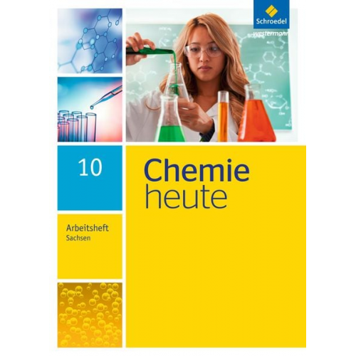 Chemie heute 10. Arbeitsheft. Sekundarstufe 1. Sachsen