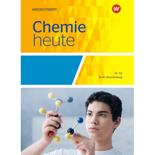 Chemie heute 9/10. Schulbuch. Sekundarstufe 1. Berlin und Brandenburg