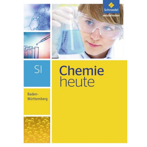 Chemie heute 7 - 10. Schulbuch. S1. Baden-Württemberg