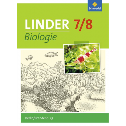 LINDER Biologie 7 / 8. Schulbuch. Berlin und Brandenburg