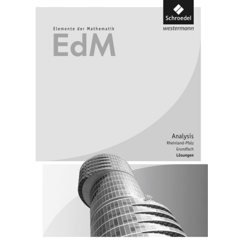 Elemente der Mathematik SII. Lösungen. Grundfach. Rheinland-Pfalz