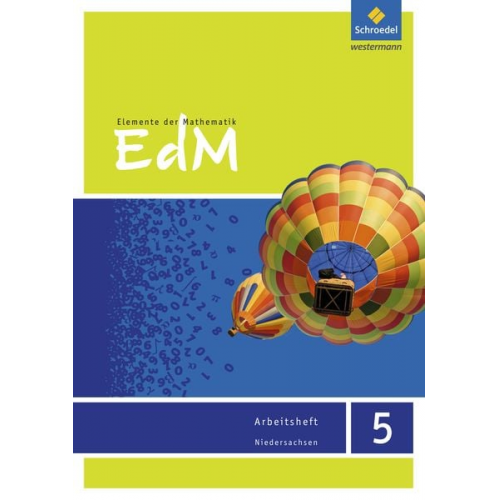 Elemente der Mathematik 5. Arbeitsheft. Sekundarstufe 1. G9. Niedersachsen