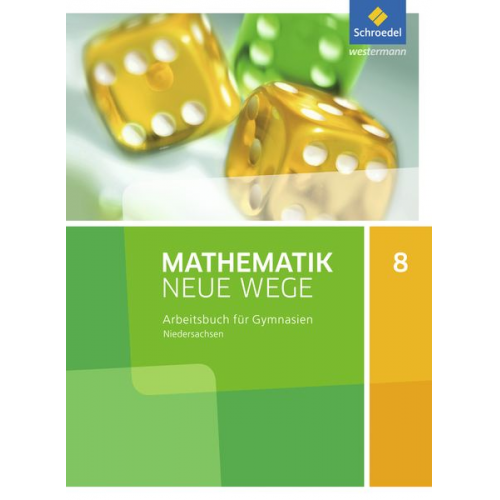 Mathematik Neue Wege SI 8. Arbeitsbuch. G9. Niedersachsen