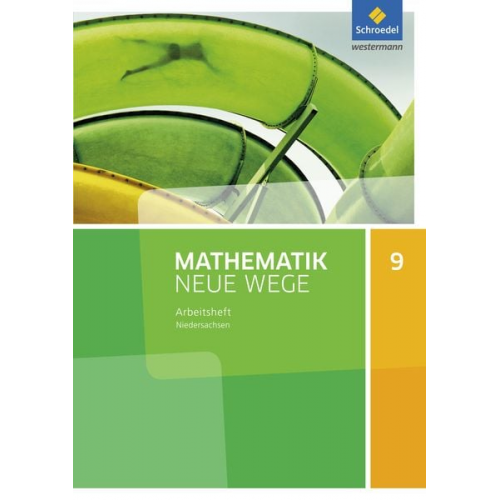 Mathematik Neue Wege SI 9. Arbeitsheft. G9. Niedersachsen