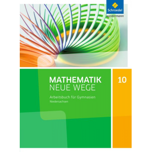 Mathematik Neue Wege 10. Arbeitsbuch. S1. G9. Niedersachsen